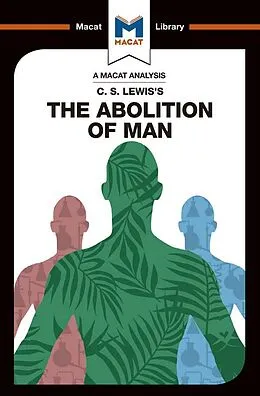 E-Book (pdf) An Analysis of C.S. Lewis's The Abolition of Man von Ruth Jackson, Brittany Pheiffer Noble