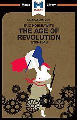 E-Book (pdf) An Analysis of Eric Hobsbawm's The Age Of Revolution von Tom Stammers, Patrick Glen