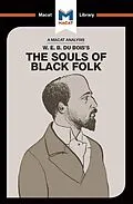 E-Book (pdf) An Analysis of W.E.B. Du Bois's The Souls of Black Folk von Jason Xidias