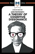 E-Book (epub) An Analysis of Leon Festinger's A Theory of Cognitive Dissonance von Camille Morvan, Alexander O'Connor