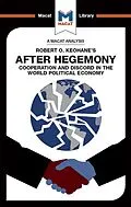 E-Book (epub) An Analysis of Robert O. Keohane's After Hegemony von Ramon Pacheco Pardo