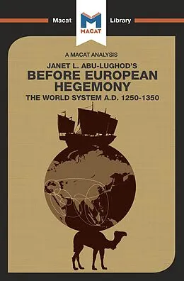 E-Book (epub) An Analysis of Janet L. Abu-Lughod's Before European Hegemony von William Day