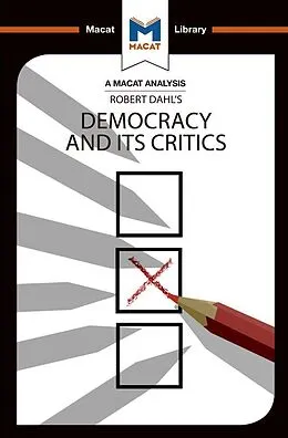 E-Book (epub) An Analysis of Robert A. Dahl's Democracy and its Critics von Astrid Noren Nilsson, Elizabeth Morrow, Riley Quinn
