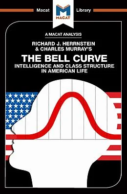 E-Book (epub) An Analysis of Richard J. Herrnstein and Charles Murray's The Bell Curve von Christine Ma, Michael Schapira
