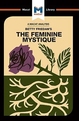 E-Book (epub) An Analysis of Betty Friedan's The Feminine Mystique von Elizabeth Whitaker