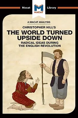E-Book (epub) An Analysis of Christopher Hill's The World Turned Upside Down von Harman Bhogal, Liam Haydon