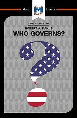 E-Book (epub) An Analysis of Robert A. Dahl's Who Governs? Democracy and Power in an American City von Astrid Noren Nilsson, Jason Xidias