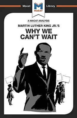 E-Book (epub) An Analysis of Martin Luther King Jr.'s Why We Can't Wait von Jason Xidias