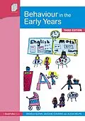 E-Book (pdf) Behaviour in the Early Years von Angela Glenn, Jacquie Cousins, Alicia Helps