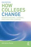 E-Book (pdf) How Colleges Change von Adrianna Kezar
