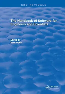 ePUB Revival: The Handbook of Software for Engineers and Scientists (1995) von Paul Ross