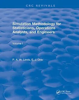 E-Book (epub) Simulation Methodology for Statisticians, Operations Analysts, and Engineers (1988) von P. W. A. Lewis, Ed McKenzie