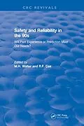 E-Book (epub) Revival: Safety and Reliability in the 90s (1990) von M. H. Walter, R. F. Cox