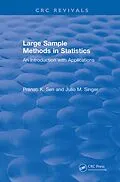 E-Book (pdf) Revival: Large Sample Methods in Statistics (1994) von Pranab K. Sen, Julio M. Singer