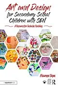 E-Book (epub) Art and Design for Secondary School Children with SEN von Maureen Glynn