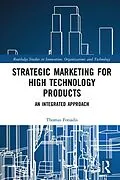 E-Book (pdf) Strategic Marketing for High Technology Products von Thomas Fotiadis