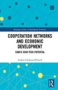 E-Book (epub) Cooperation Networks and Economic Development von Andrés Cárdenas O´Farrill