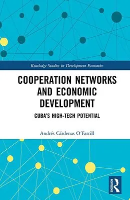 E-Book (epub) Cooperation Networks and Economic Development von Andrés Cárdenas O´Farrill