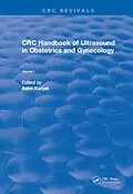 E-Book (pdf) Revival: CRC Handbook of Ultrasound in Obstetrics and Gynecology, Volume I (1990) von Asim Kurjak