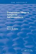 E-Book (epub) Revival: Conservation Tillage in Temperate Agroecosystems (1993) von M. R. Carter