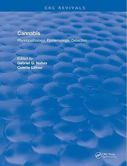 E-Book (epub) Cannabis Physiopathology Epidemiology Detection von Gabriel G. Nahas