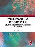 E-Book (pdf) Young People and Everyday Peace von Helen Berents