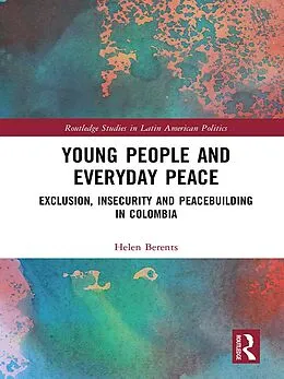 E-Book (pdf) Young People and Everyday Peace von Helen Berents