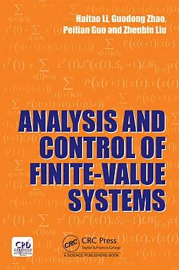 E-Book (pdf) Analysis and Control of Finite-Value Systems von Haitao Li, Guodong Zhao, Peilian Guo