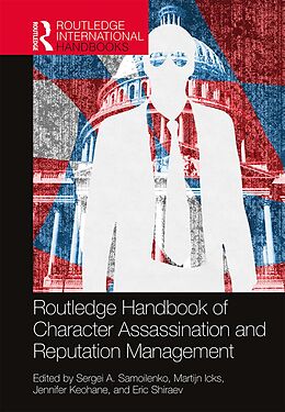 eBook (epub) Routledge Handbook of Character Assassination and Reputation Management de 