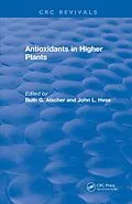 E-Book (pdf) Revival: Antioxidants in Higher Plants (1993) von Ruth G. Alscher, John L. Hess