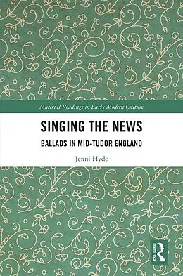 E-Book (pdf) Singing the News von Jenni Hyde