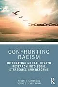 E-Book (pdf) Confronting Racism von Robert T. Carter, Thomas D. Scheuermann