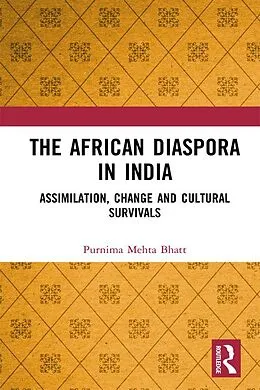 E-Book (epub) The African Diaspora in India von Purnima Mehta Bhatt