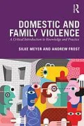 E-Book (pdf) Domestic and Family Violence von Silke Meyer, Andrew Frost