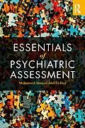 E-Book (pdf) Essentials of Psychiatric Assessment von Mohamed Ahmed Abd El-Hay
