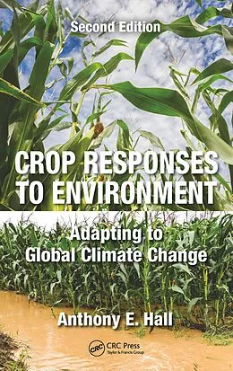 E-Book (pdf) Crop Responses to Environment von Anthony E. Hall
