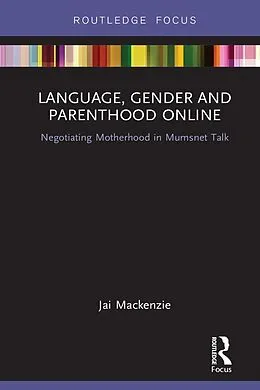 PDF Language, Gender and Parenthood Online von Jai Mackenzie