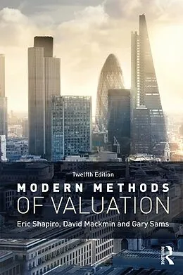 PDF Modern Methods of Valuation von Eric Shapiro, David Mackmin, Gary Sams
