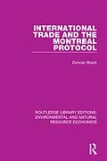 E-Book (epub) International Trade and the Montreal Protocol von Duncan Brack