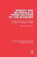 E-Book (pdf) Energy and Materials in Three Sectors of the Economy von Alfred Linden Levinson