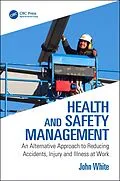 E-Book (epub) Health and Safety Management von John White