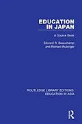E-Book (epub) Education in Japan von Edward R. Beauchamp, Richard Rubinger