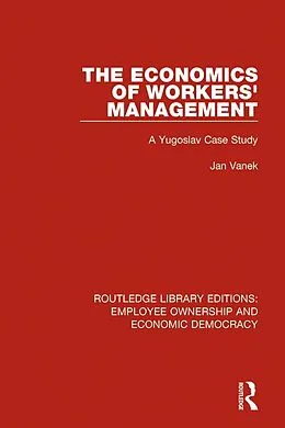 E-Book (epub) The Economics of Workers' Management von Jan Vanek