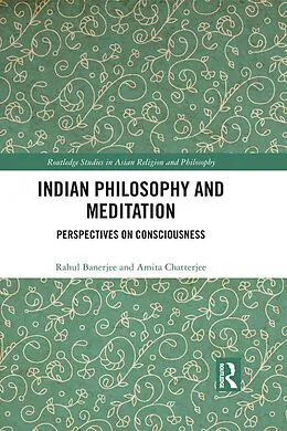 ePUB Indian Philosophy and Meditation von Rahul Banerjee, Amita Chatterjee
