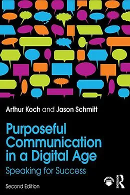 PDF Purposeful Communication in a Digital Age von Jason Schmitt, Arthur Koch