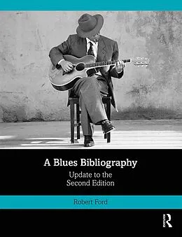 E-Book (epub) A Blues Bibliography von Robert Ford