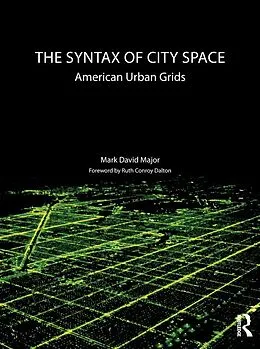 E-Book (epub) The Syntax of City Space von Mark David Major