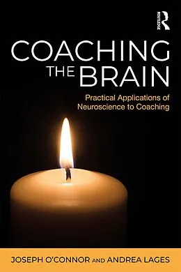 E-Book (epub) Coaching the Brain von Joseph O'Connor, Andrea Lages