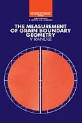 E-Book (pdf) The Measurement of Grain Boundary Geometry von Valerie Randle