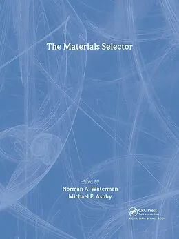 E-Book (pdf) The Materials Selector, Second Edition von N. Waterman, Mike Ashby